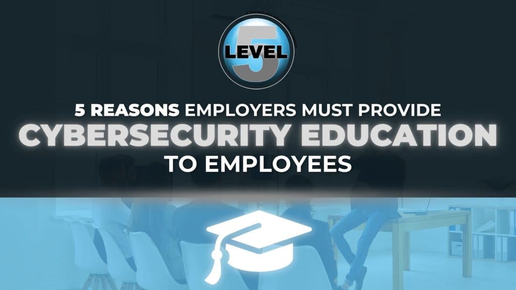 Level 5 - Cybersecurity Education