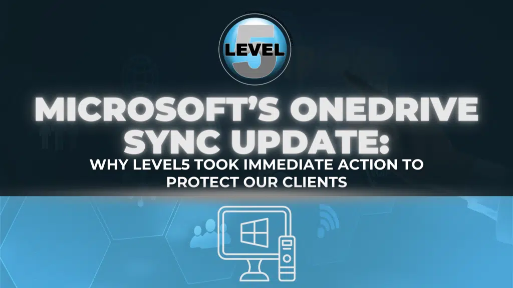 Microsoft OneDrive Update - Level5