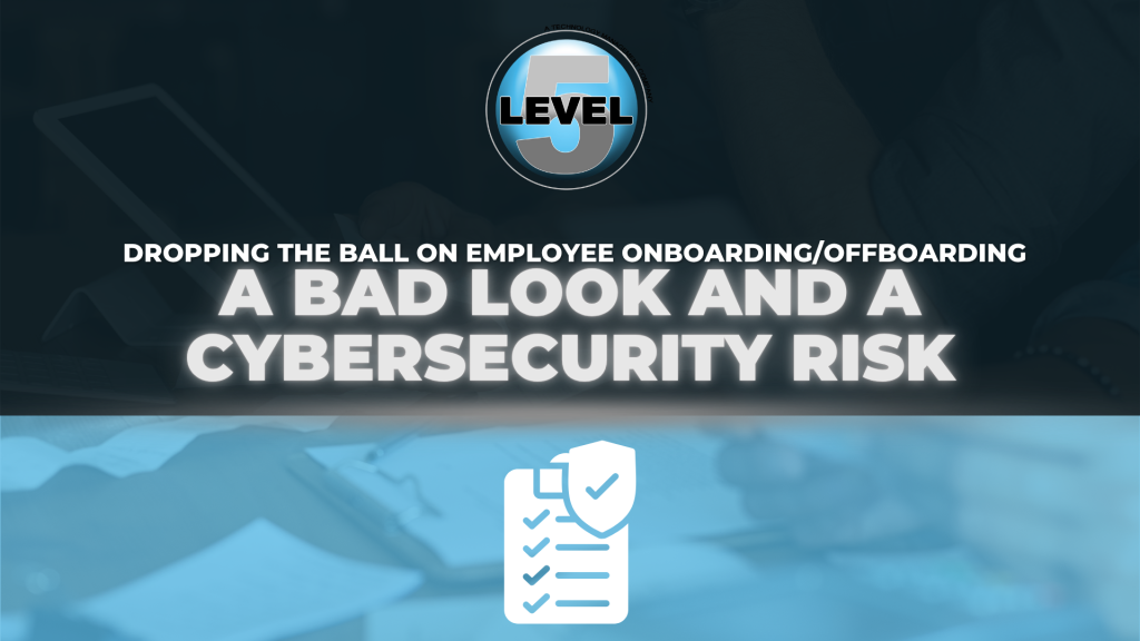dropping the ball on employee offboarding | Level5